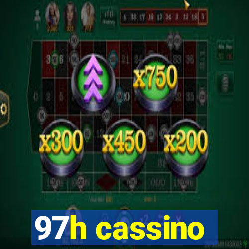 97h cassino